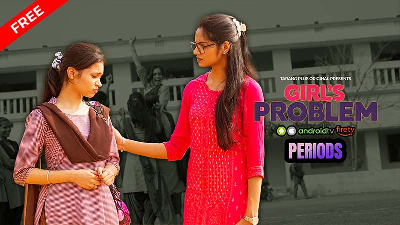 Girl's Problem Ep-6 : Periods